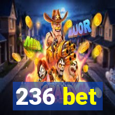 236 bet