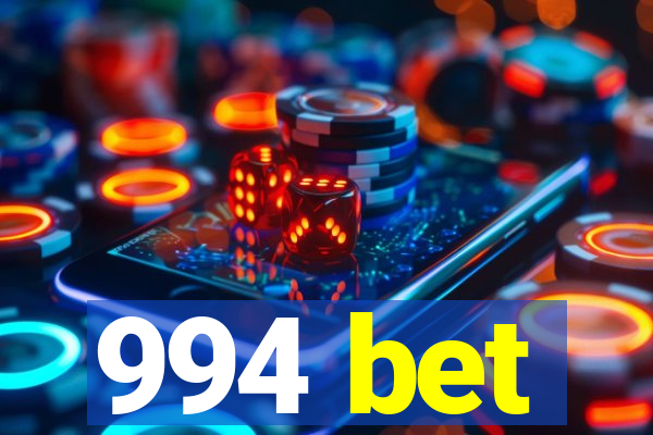 994 bet