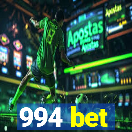 994 bet