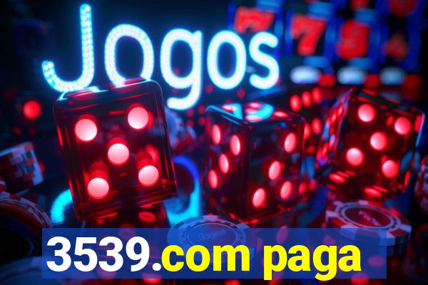 3539.com paga