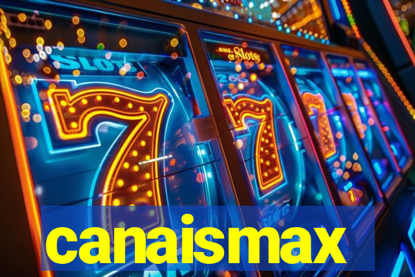 canaismax