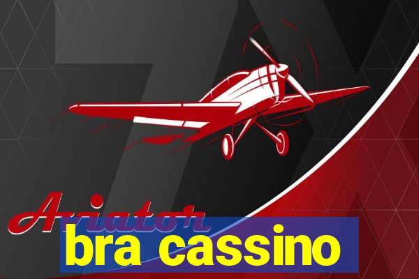 bra cassino