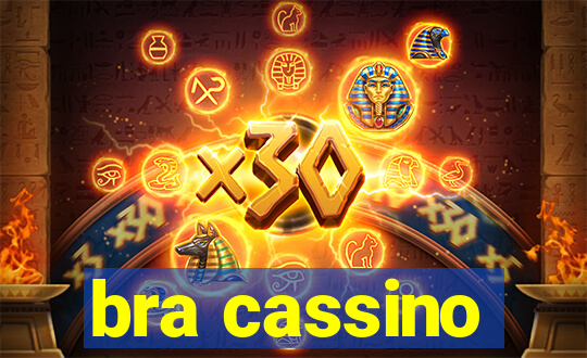 bra cassino