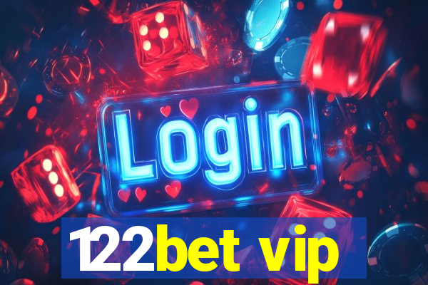 122bet vip