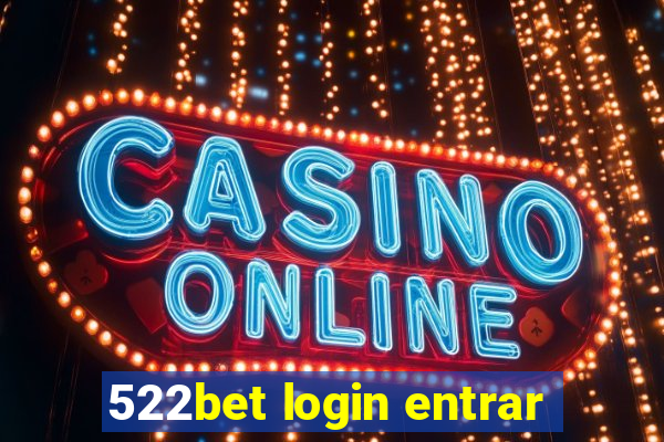 522bet login entrar