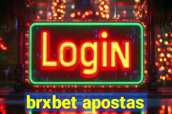 brxbet apostas