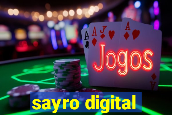 sayro digital