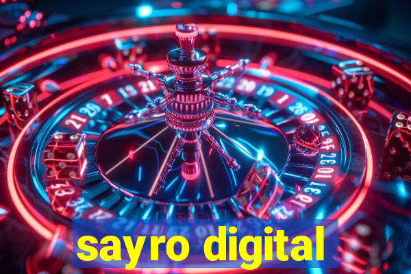 sayro digital