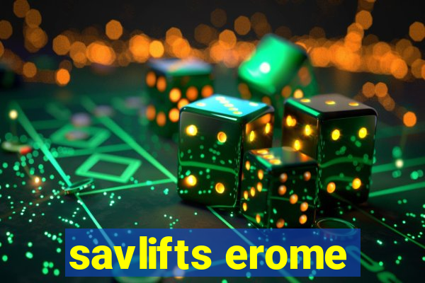 savlifts erome