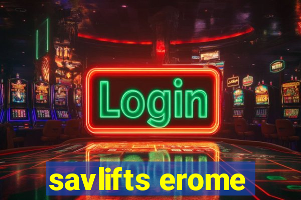 savlifts erome