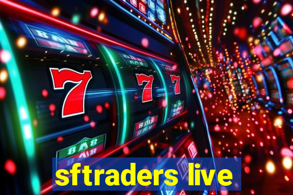 sftraders live