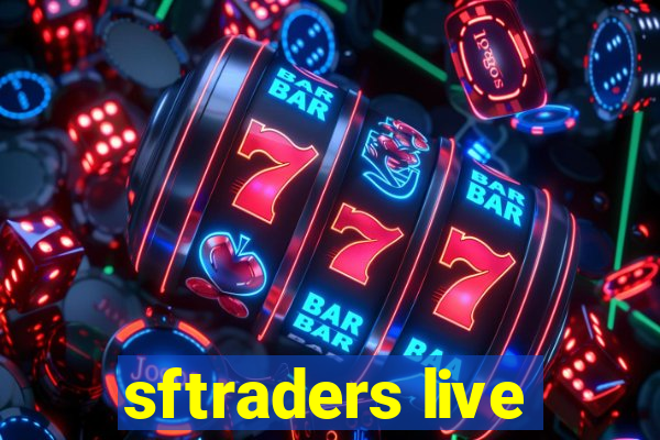 sftraders live