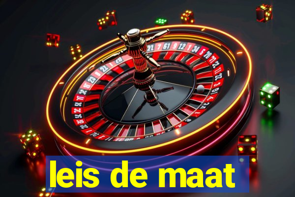 leis de maat