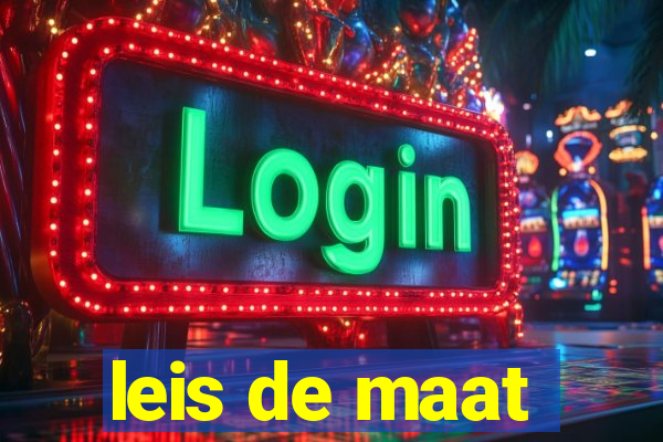 leis de maat