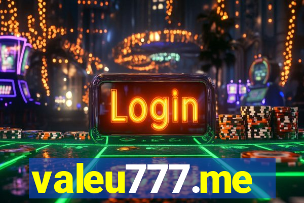 valeu777.me