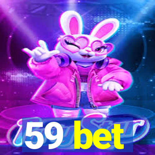 59 bet