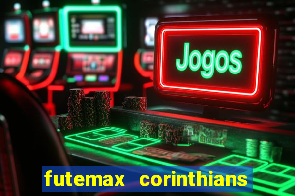 futemax corinthians x palmeiras