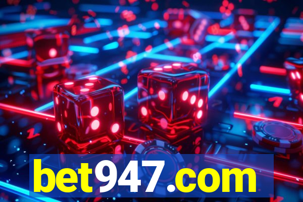 bet947.com