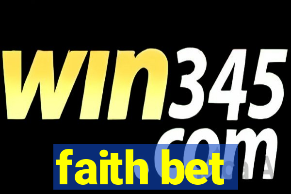 faith bet