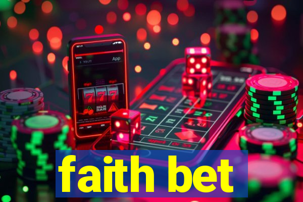 faith bet