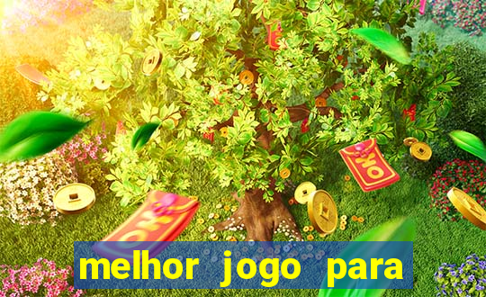 melhor jogo para ganhar dinheiro sem depositar nada