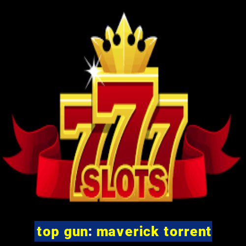 top gun: maverick torrent