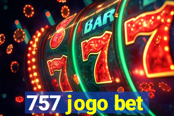 757 jogo bet