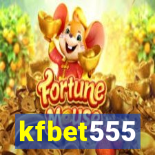 kfbet555