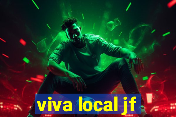 viva local jf