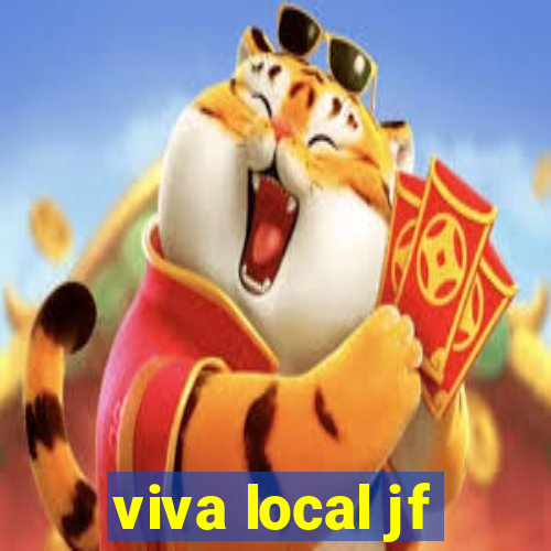 viva local jf