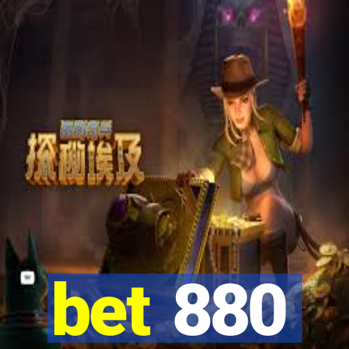 bet 880