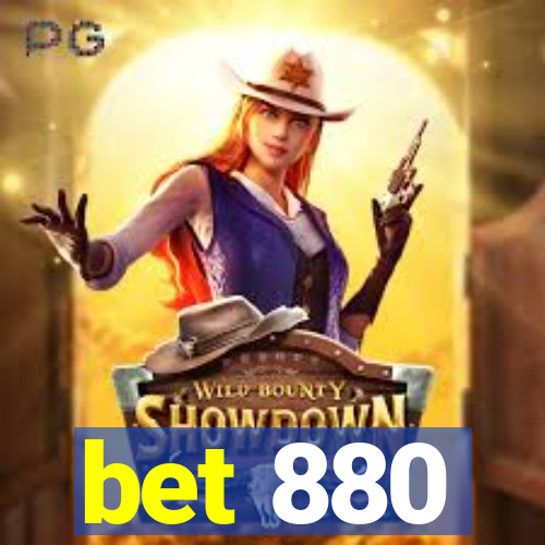 bet 880