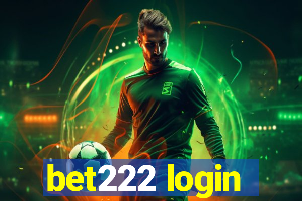 bet222 login