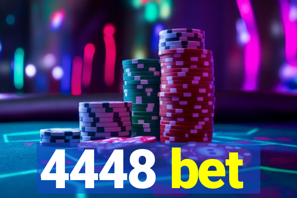 4448 bet