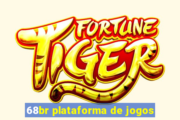 68br plataforma de jogos