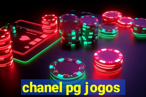 chanel pg jogos