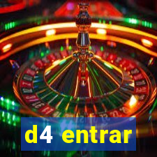 d4 entrar