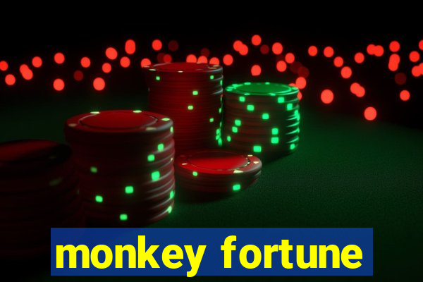 monkey fortune