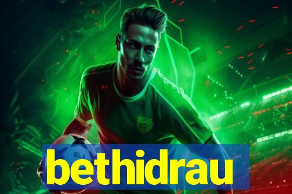 bethidrau