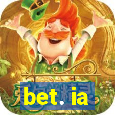 bet. ia