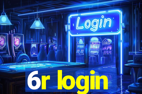 6r login