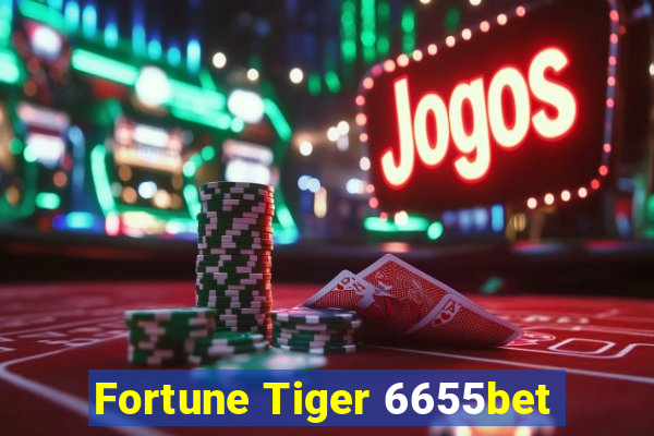 Fortune Tiger 6655bet