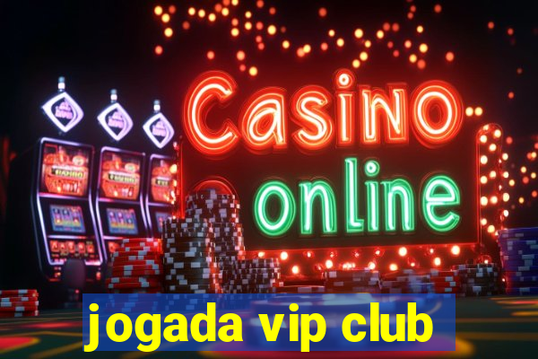 jogada vip club