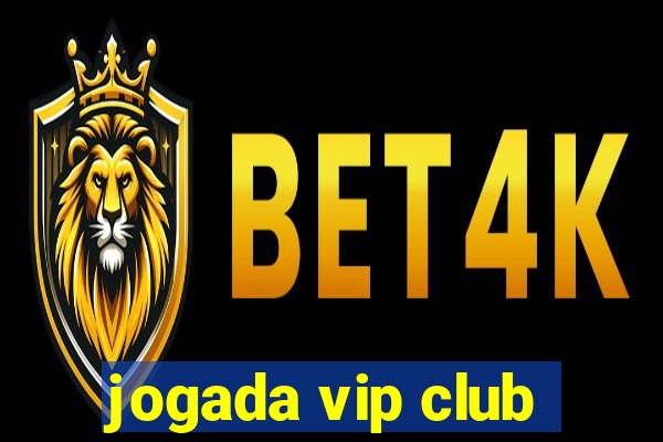 jogada vip club