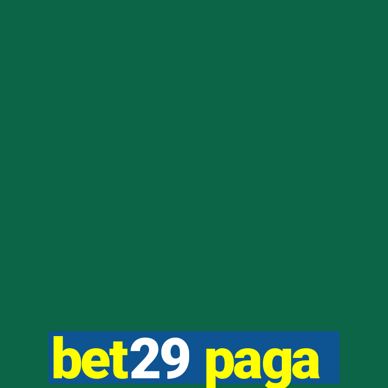 bet29 paga