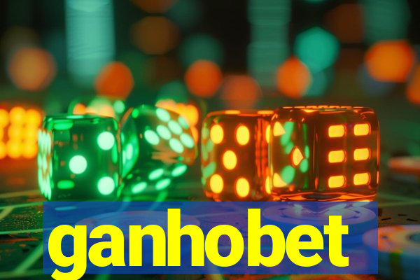 ganhobet