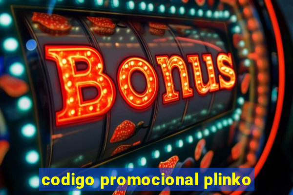 codigo promocional plinko