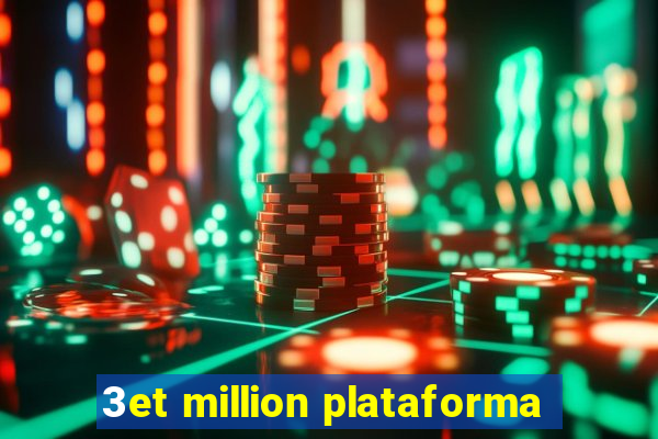 3et million plataforma