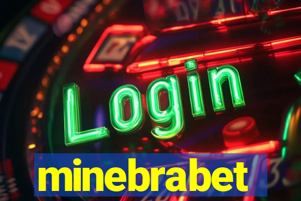 minebrabet