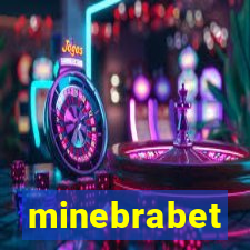 minebrabet